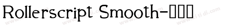 Rollerscript Smooth字体转换